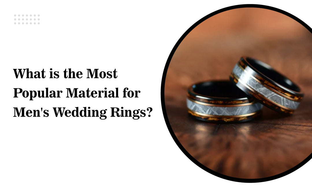 What is the Most Popular Material for Men's Wedding Rings?